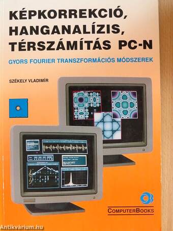 Képkorrekció, hanganalízis, térszámítás PC-n