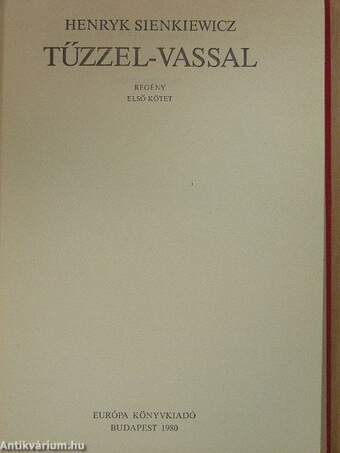 Tűzzel-vassal I-II.