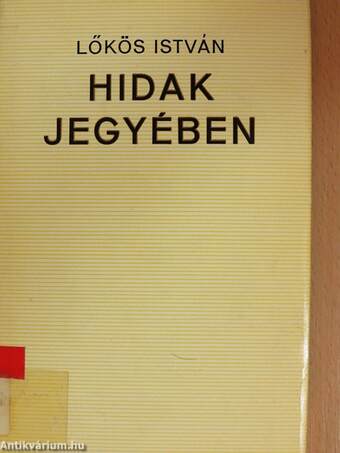 Hidak jegyében