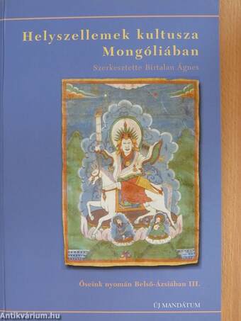 Helyszellemek kultusza Mongóliában