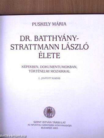 Dr. Batthyány-Strattmann László élete