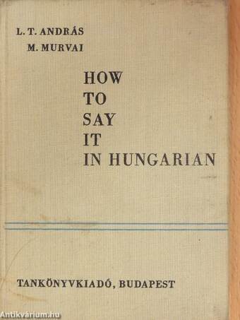 How to say it in Hungarian