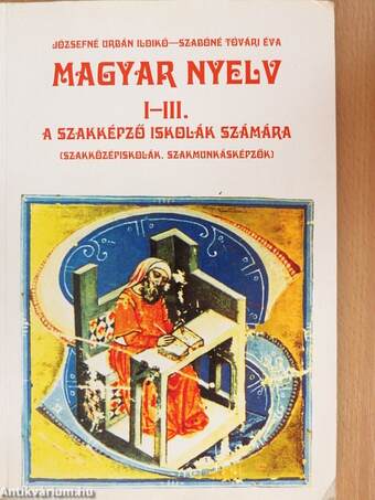 Magyar nyelv I-III.