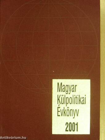 Magyar Külpolitikai Évkönyv 2001