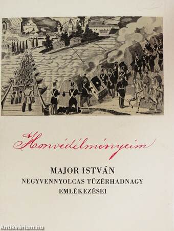 Honvédélményeim 1848-49-ből