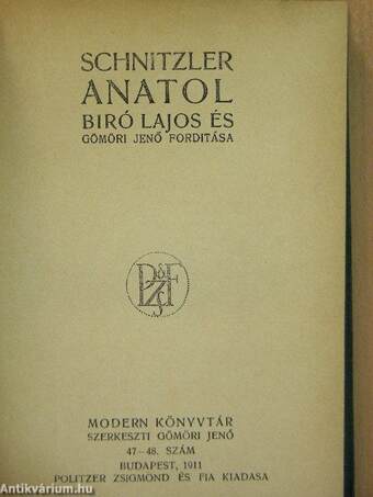 A hőstenor/Anatol/Szent Antal csodája/Rosmersholm