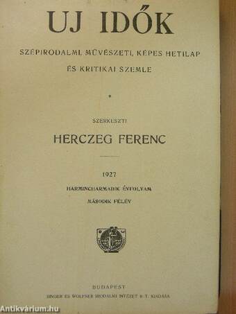 Uj Idők 1927. (nem teljes évfolyam) I-II. 