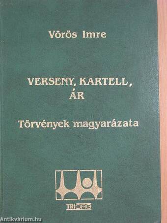 Verseny, kartell, ár