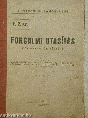 F. 2. sz. Forgalmi utasítás