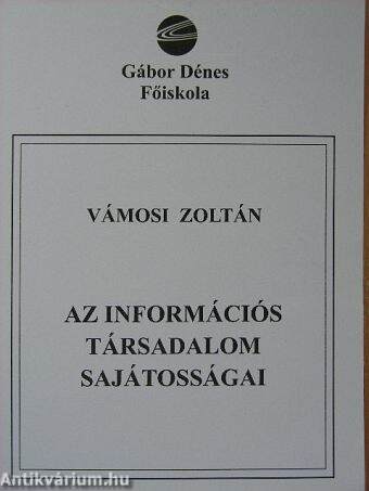 Az információs társadalom sajátosságai