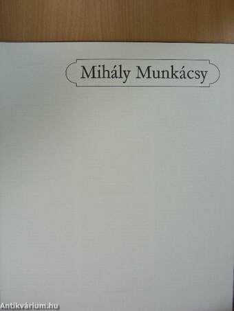 Mihály Munkácsy