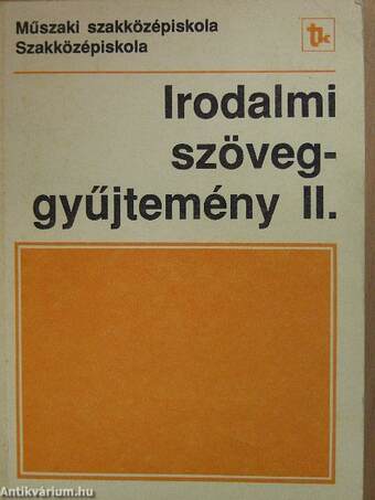 Irodalmi szöveggyűjtemény II.