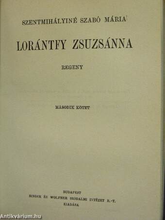 Lorántfy Zsuzsánna I-II.