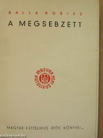 A megsebzett