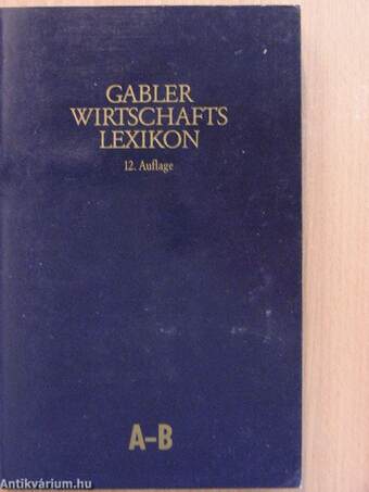 Gabler Wirtschafts Lexikon 1-6.