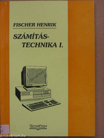 Számítástechnika I-III.