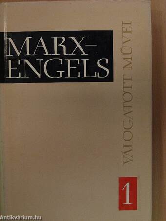 Marx és Engels válogatott művei 1-3.