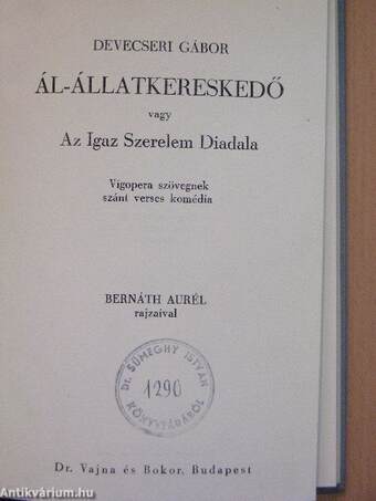 Ál-állatkereskedő vagy Az Igaz Szerelem Diadala