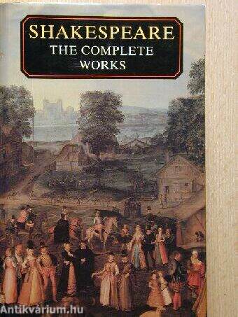 Shakespeare: The Complete Works