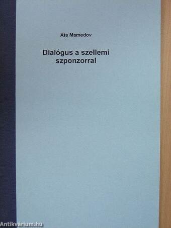 Dialógus a szellemi szponzorral