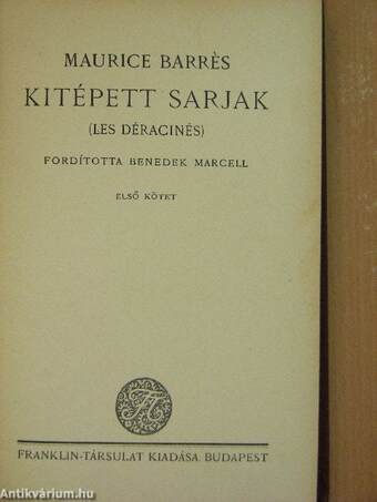 Kitépett sarjak I-II.