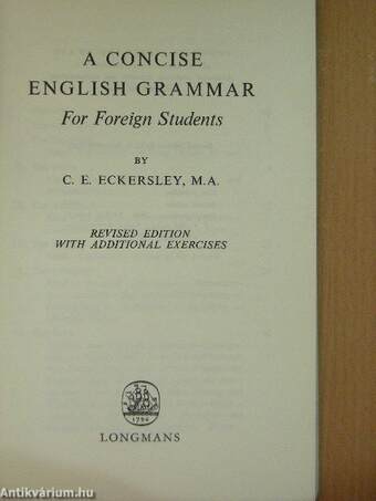 A Concise English Grammar for Foreign Students (with Key)