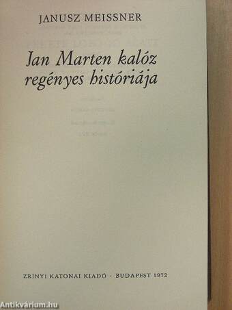 Jan Marten kalóz regényes históriája