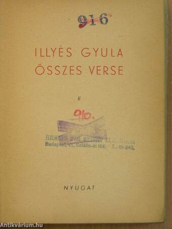 Illyés Gyula összes verse II. (töredék)