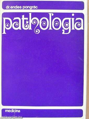 Pathologia I-II.