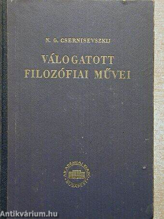 N. G. Csernisevszkij válogatott filozófiai művei V.