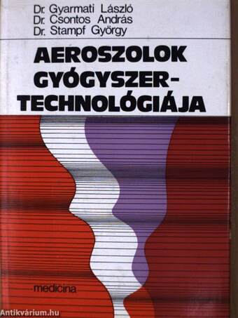 Aeroszolok gyógyszertechnológiája