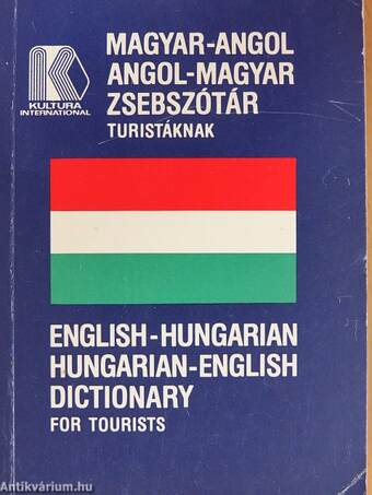 Magyar-angol/angol-magyar zsebszótár turistáknak