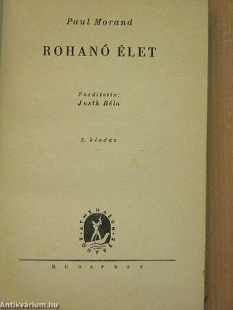 Rohanó élet