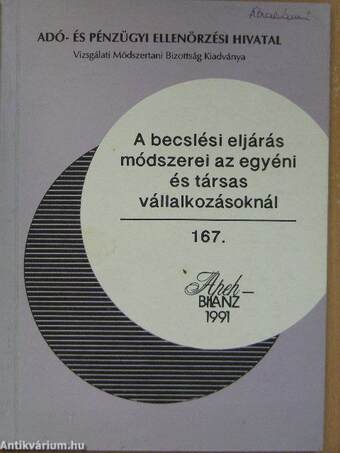 A becslési eljárás módszerei az egyéni és társas vállalkozásoknál