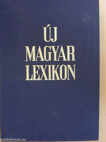 Új magyar lexikon 1-6./Kiegészítő kötet (1962-1980)