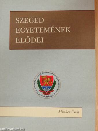 Szeged egyetemének elődei