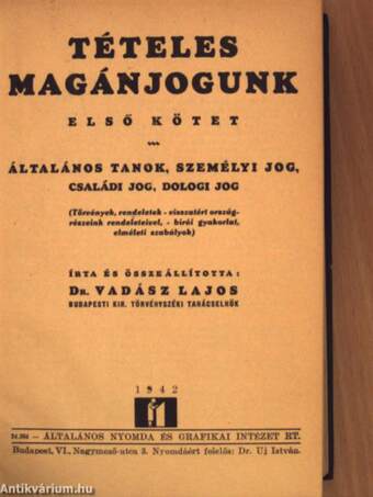 Tételes magánjogunk I-II./Tételes magánjogunk 1942-1944