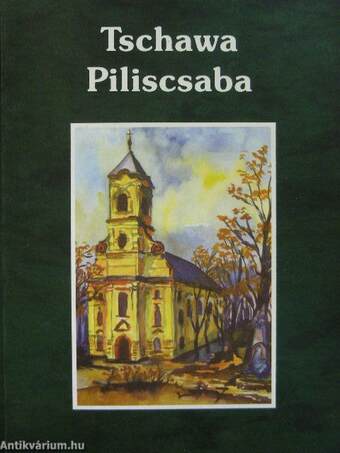 Piliscsaba-Tschawa