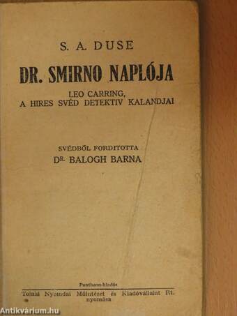 Dr. Smirno naplója/A gyűlölet széruma