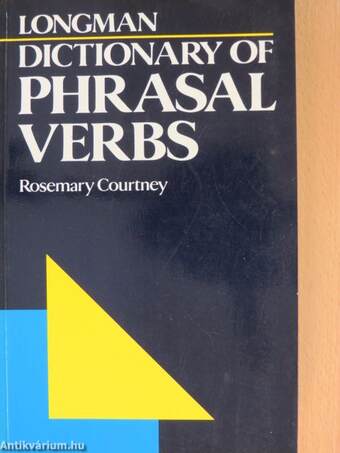 Longman Dictionary of Phrasal Verbs