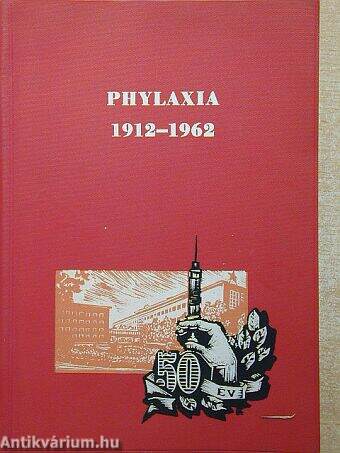 Jubileumi évkönyv a Phylaxia Állami Oltóanyagtermelő Intézet 50 éves munkásságáról