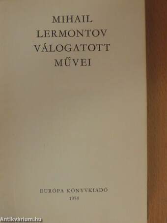 Mihail Lermontov válogatott művei