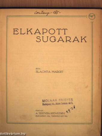 Elkapott sugarak