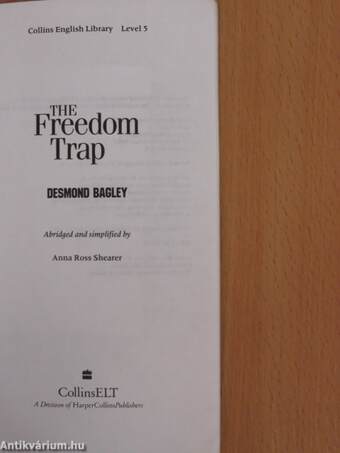 The Freedom Trap