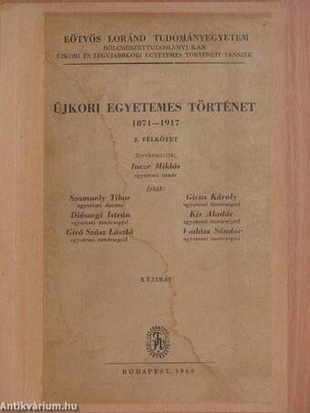 Újkori egyetemes történet 1871-1917. 2. félkötet