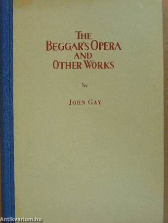 The Beggar's Opera and other works