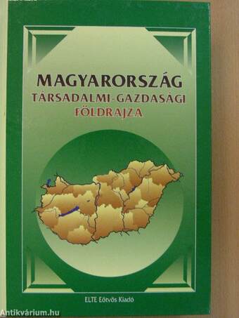 Magyarország társadalmi-gazdasági földrajza