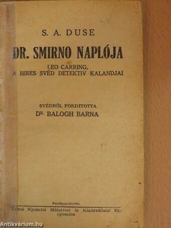 Dr. Smirno naplója/A gyűlölet széruma