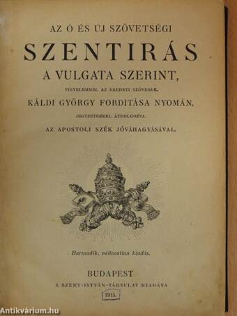 Az Ó és Új szövetségi Szentírás a Vulgata szerint I. (töredék)