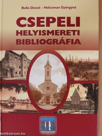 Csepeli helyismereti bibliográfia